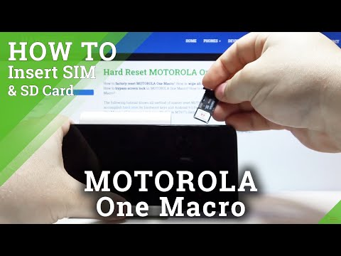 How to Insert Nano SIM and MICRO SD Cards to MOTOROLA One Macro – Input Nano SIM and MICRO SD Cards