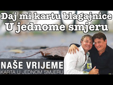 Nase Vrijeme - Karta u jednom smjeru (Official Lyric Video)