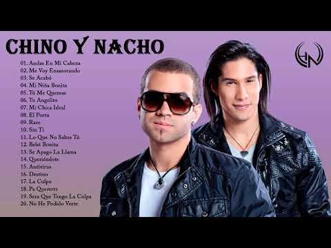 CHINO.Y.NACHO GRANDES EXITOS || MEJORES CANCIONES CHINO.Y.NACHO 2021