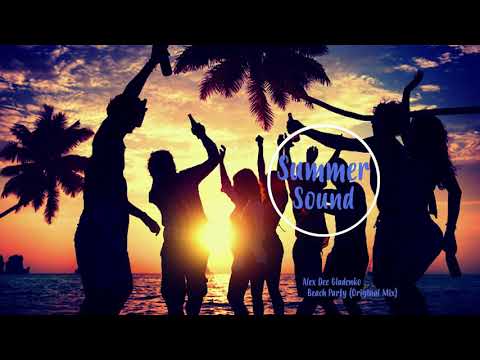 Alex Dee Gladenko   Beach Party Original Mix