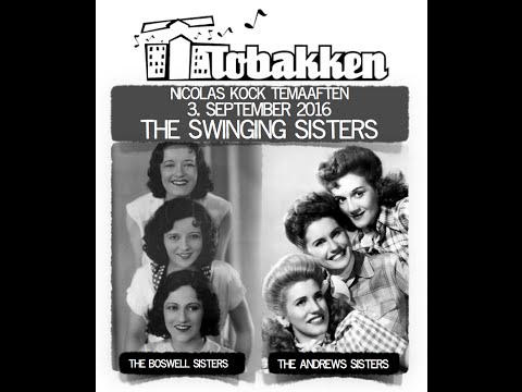 The Swinging Sisters Tobakken 3 sep