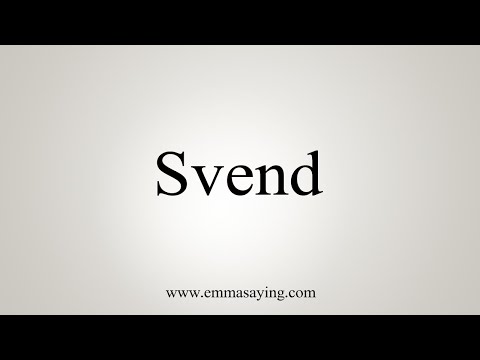 How To Say Svend
