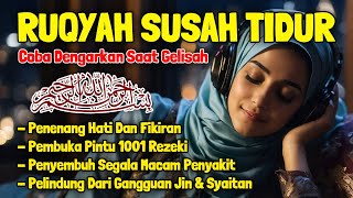 Download lagu Susah Tidur Coba Dengarkan Surah Pengantar Tidur Merdu Ruqyah Susah Tidur Menghilangkan Stres Cemas mp3 Download lagu Susah Tidur Coba Dengarkan Surah Pengantar Tidur Merdu Ruqyah Susah Tidur Menghilangkan Stres Cemas mp3