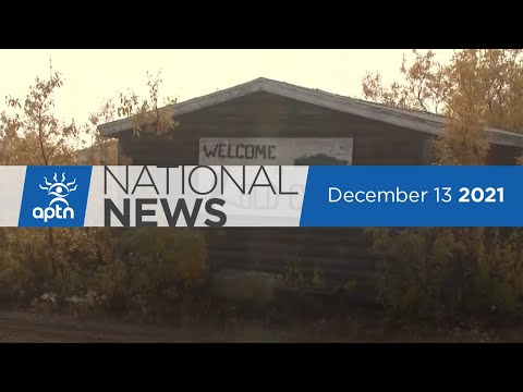 APTN National News December 13, 2021 – COVID-19 infections in Yukon’s only jail, Viens Commission
