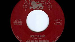 Jack and the Beanstalks - don&#39;t bug me