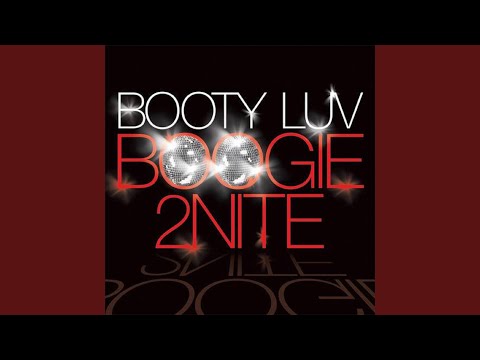 Boogie 2Nite (Seamus Haji Big Love Edit)