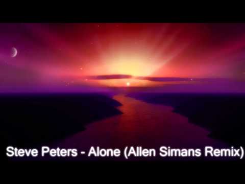 Steve Peters - Alone (Allen Simans Remix)