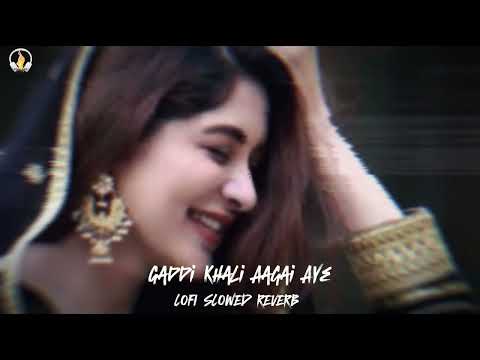 Gaddi Khali Aagai Aye | Tupay | Malik Mushtaq Zakhmi | LOFI