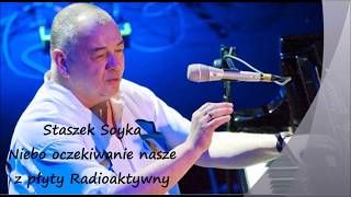 Staszek Soyka Niebo oczekiwanie nasze