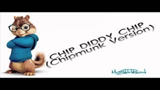 Chip Diddy Chip (Chipmunk Version) HD