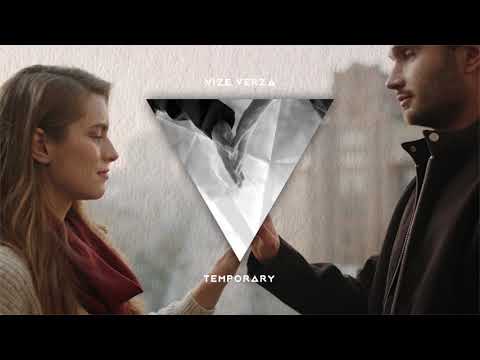 Vize Verza - Temporary (Visualiser) [Ultra Music]