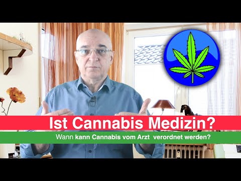Cannabis - Ist Cannabis Medizin?