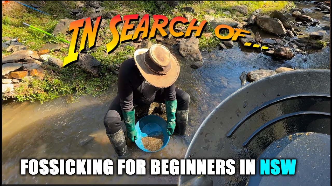 Fossicking For Beginners in NSW