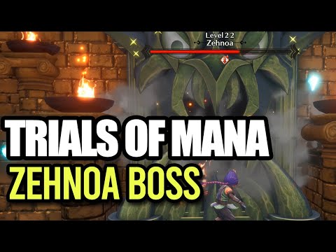 Zehnoa Boss Guide - TRIALS OF MANA