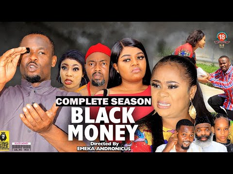 BLACK MONEY (COMPLETE SEASON) {NEW TRENDING MOVIE}- 2022 LATEST NIGERIAN NOLLYWOOD MOVIES