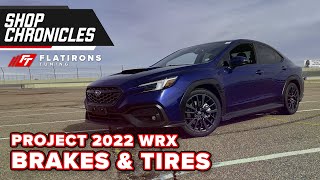 Project 2022 WRX Gets brakes and tires.