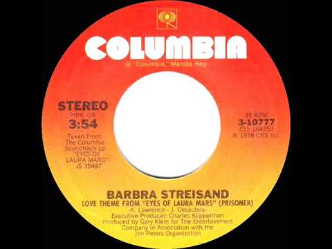 1978 HITS ARCHIVE: Love Theme From “Eyes Of Laura Mars” (Prisoner) - Barbra Streisand