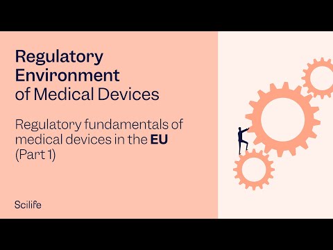 Regulatory fundamentals of medical devices in the EU (Part 1)