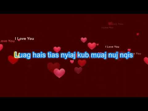 Mi Honey (Tus Kuv Hlub) Karaoke By:  Ariya