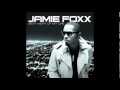 Best Night of My life - Jamie Foxx Feat. Wiz ...