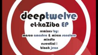 Deep Twelve_El-kaZiba EP (Deeptone Recordings)