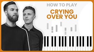 How To Play Crying Over You By HONNE On Piano - Piano Tutorial (PART 1 - Free Tutorial)