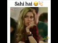Ye Bhi Sahi Hai
