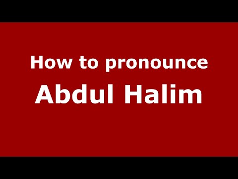 How to pronounce Abdul Halim (Indonesia/Indonesian) - PronounceNames.com