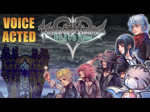 Kingdom Hearts: Union Cross FANDUB Movie - All Cutscenes Voiced - Part II