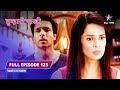 FULL EPISODE 123 Lavanya Ne Liya Paakhi Ke Liye Stand Tumhari Paakhi तुम्हारी पा