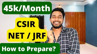 CSIR NET JRF | NET EXAM 2022 | eligibility & HOW TO PREPARE
