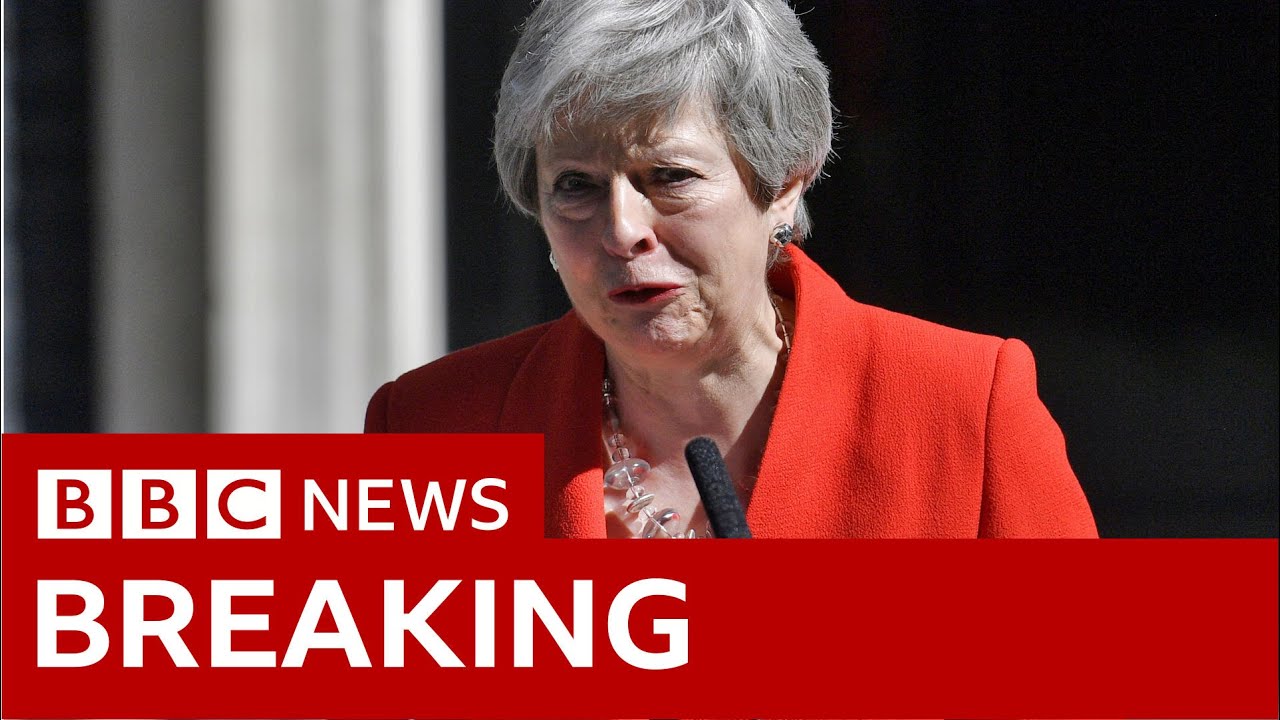 Theresa May to resign as prime minister - BBC News - YouTube