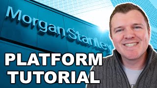 Morgan Stanley Investing Tutorial - Review + Access