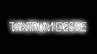 Tantrum Desire Guest Mix @ BBC 1Xtra