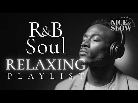 【R&B Soul】Relaxing Chill Playlist – Smooth Vocals & Deep Grooves