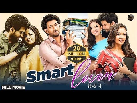 SMART LOVER" South Hindi Dubbed Movie |Sonu Thakur, Siri Hanumanthu, Madhunandan, Sai Kumar