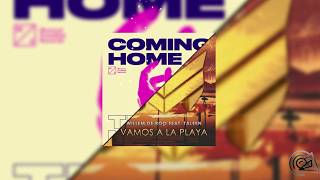 Tiesto (Coming Home) - Willem De Roo (Vamos a la Playa) - MASHUP
