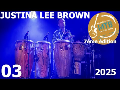 JUSTINA LEE BROWN - On My Way (Mécleuves Terre de Blues)