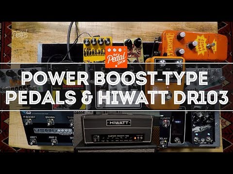 Colorsound Power Boost-Style Pedals & A 1972 Hiwatt Custom 100 DR103 – That Pedal Show
