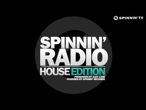 Spinnin' Radio House - Episode 6