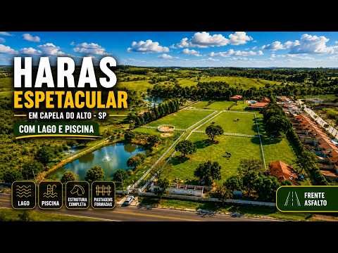 🌿HARAS ESPETACULAR à Venda em Capela do Alto-SP