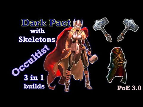 Dark Pact skeletons. 3 in 1 builds - Path of Exile 3.0 (Harbinger)