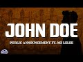 Public Announcement John Doe Lyrics Ft MZ Lelee