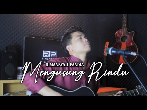 Mengusung Rindu - Rimansyah Pandia (Dipopulerkan Oleh Spin)