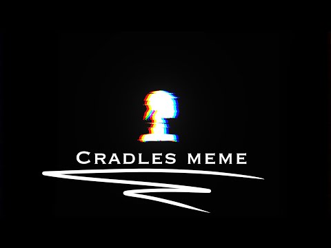 || 🌛Cradles Meme🌜 || DSaF || Read desc for tw and more!! ||