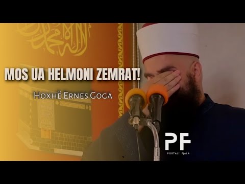 SHUMË EMOCIONALE | Mos ua helmoni zemrat! - Hoxhë Ernes Goga