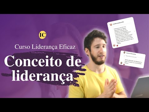 Conceito de liderança - Curso Liderança Eficaz