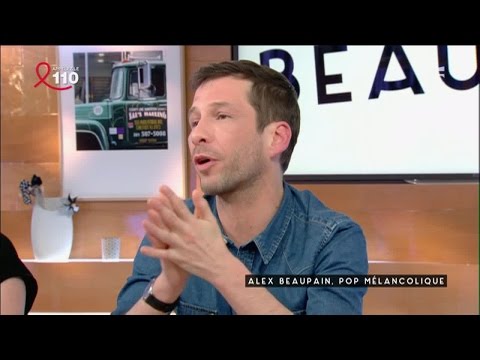 Alex Beaupain, pop mélancolique - C à vous - 01/04/2016
