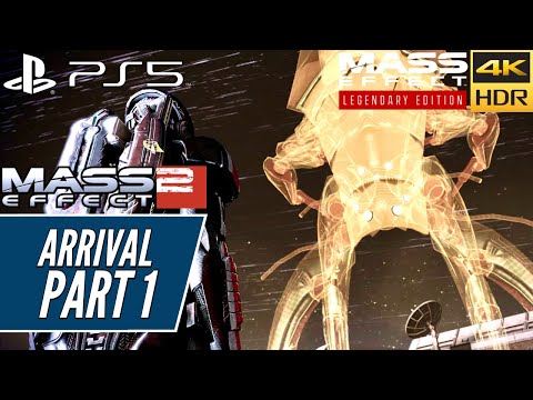 MASS EFFECT 2 LEGENDARY EDITION (PS5) ARRIVAL DLC Walkthrough PART 1 [4K 60FPS]
