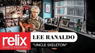 "Uncle Skeleton" l Lee Ranaldo  l 9/19/17 l Relix Studio Sessions